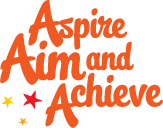 Aim, Aspire & Achieve