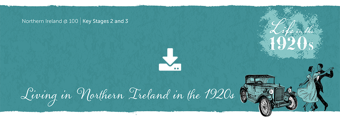 Living in Northern Ireland in the 1920s