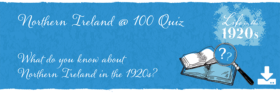 Northern Ireland @ 100 Quiz